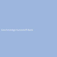 Geschmeidige Kunststoff-Bank