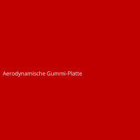 Aerodynamische Gummi-Platte